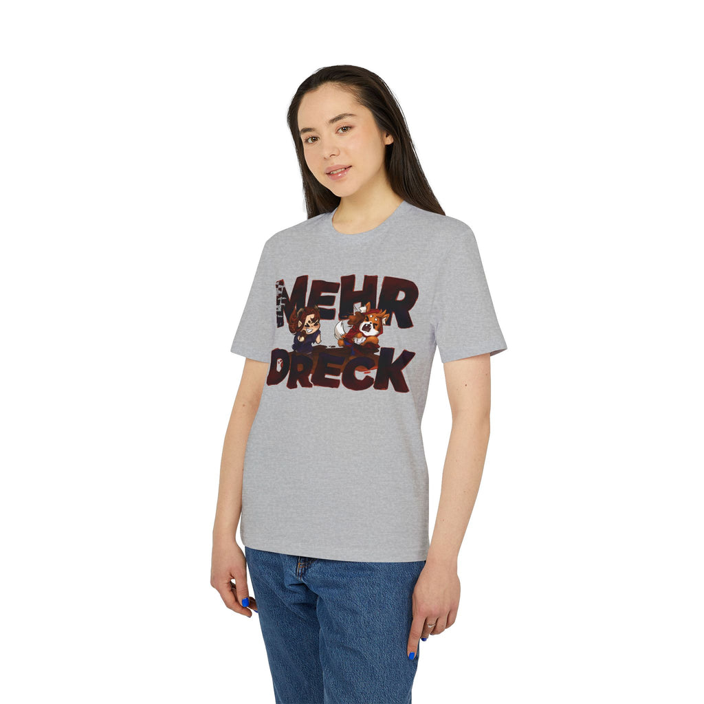 Mehr Dreck - T-Shirt