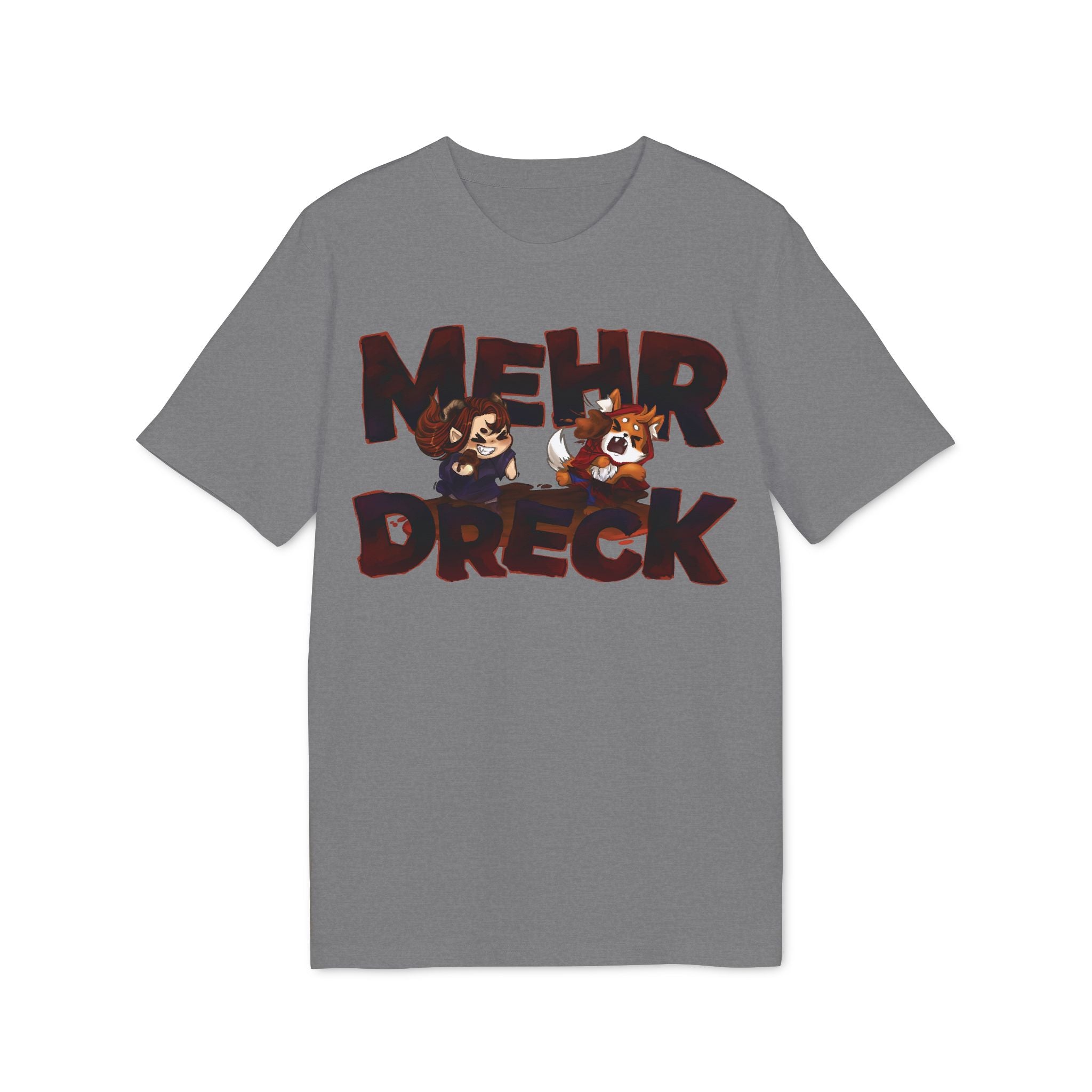 Mehr Dreck - T-Shirt