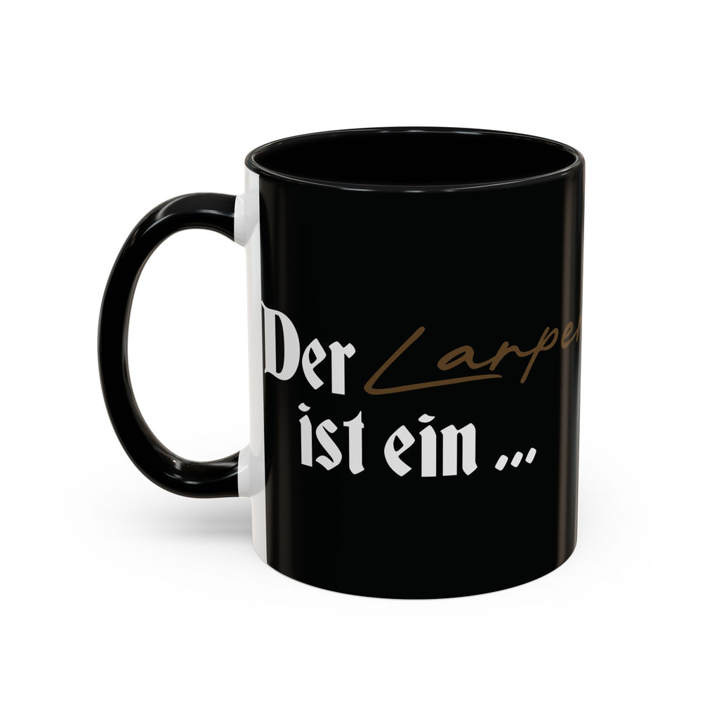 Der Larper ist - Tasse