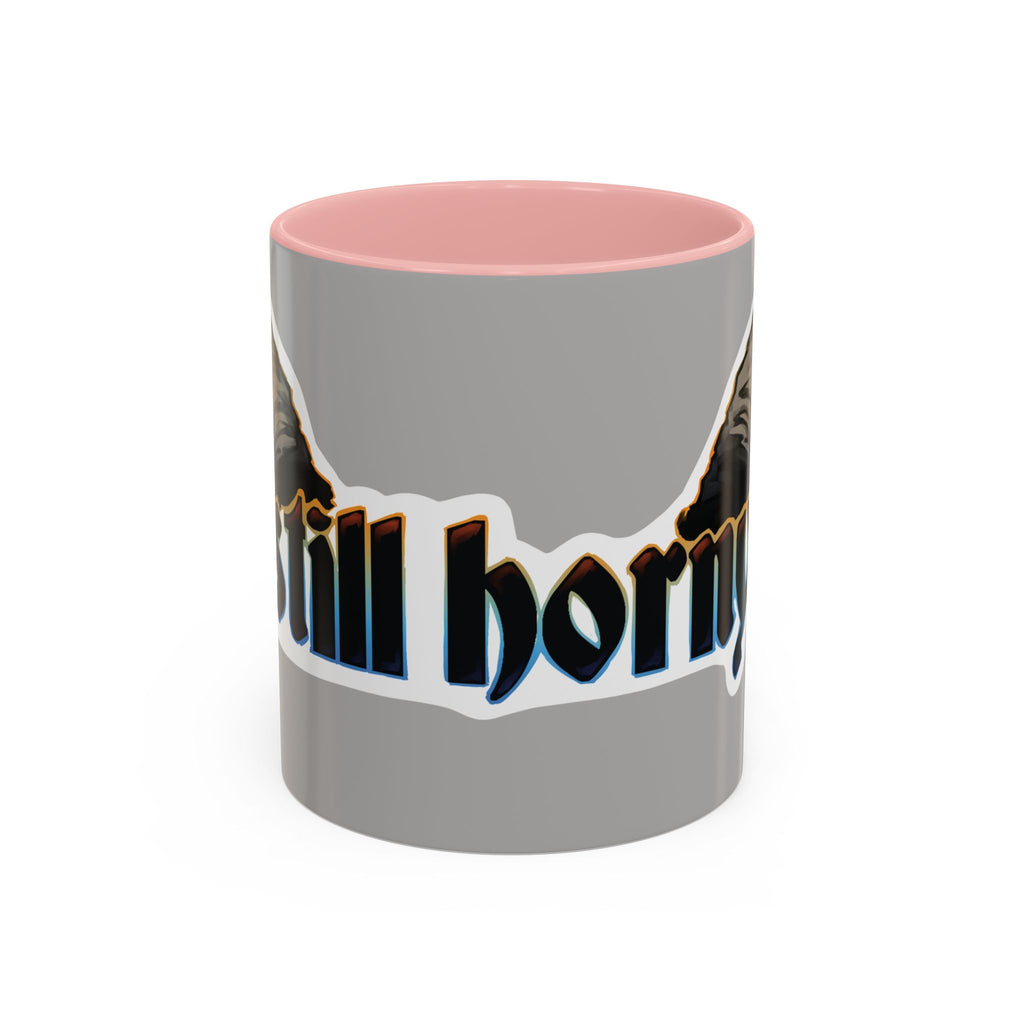 Still Horny - Tasse