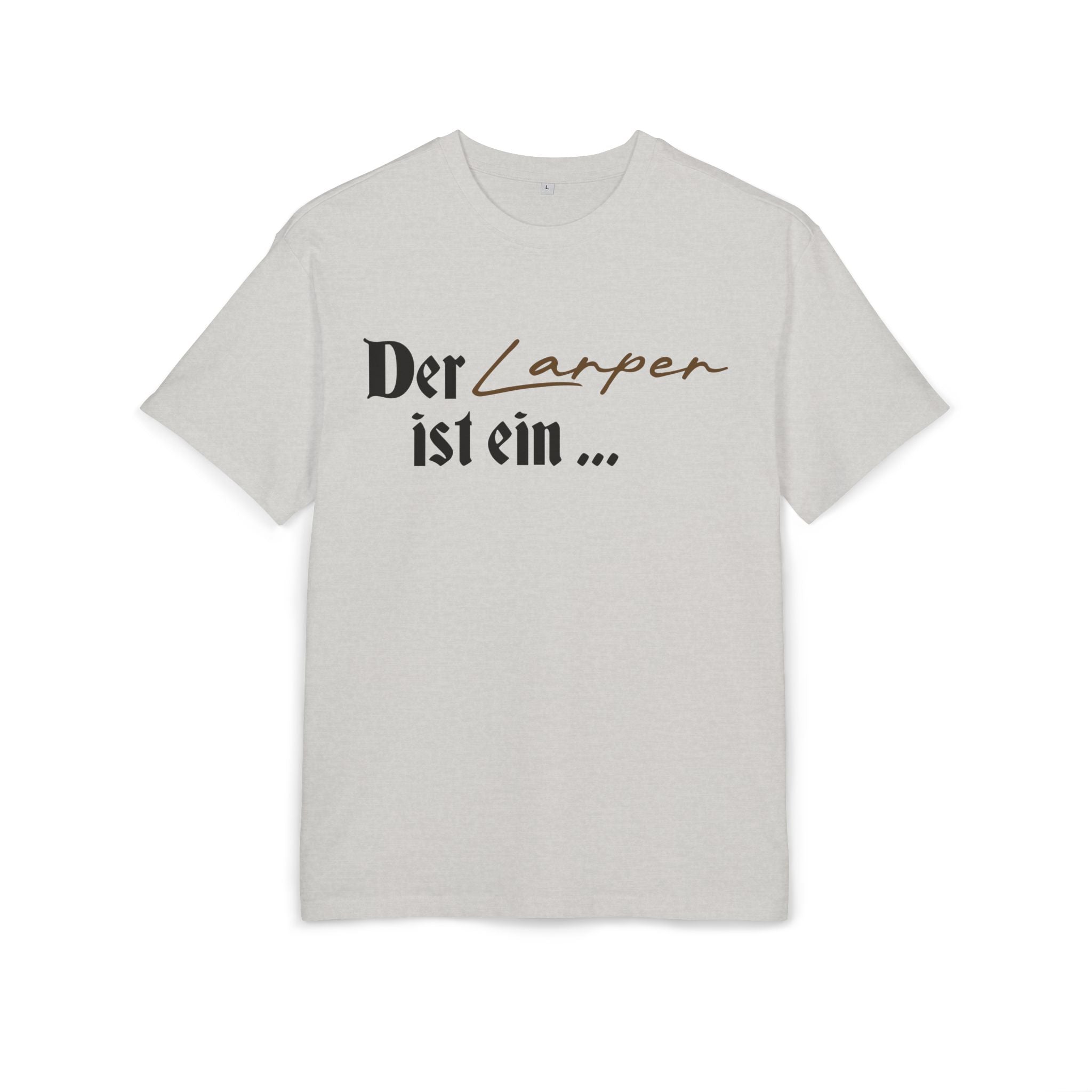 Der Larper ist - T-Shirt