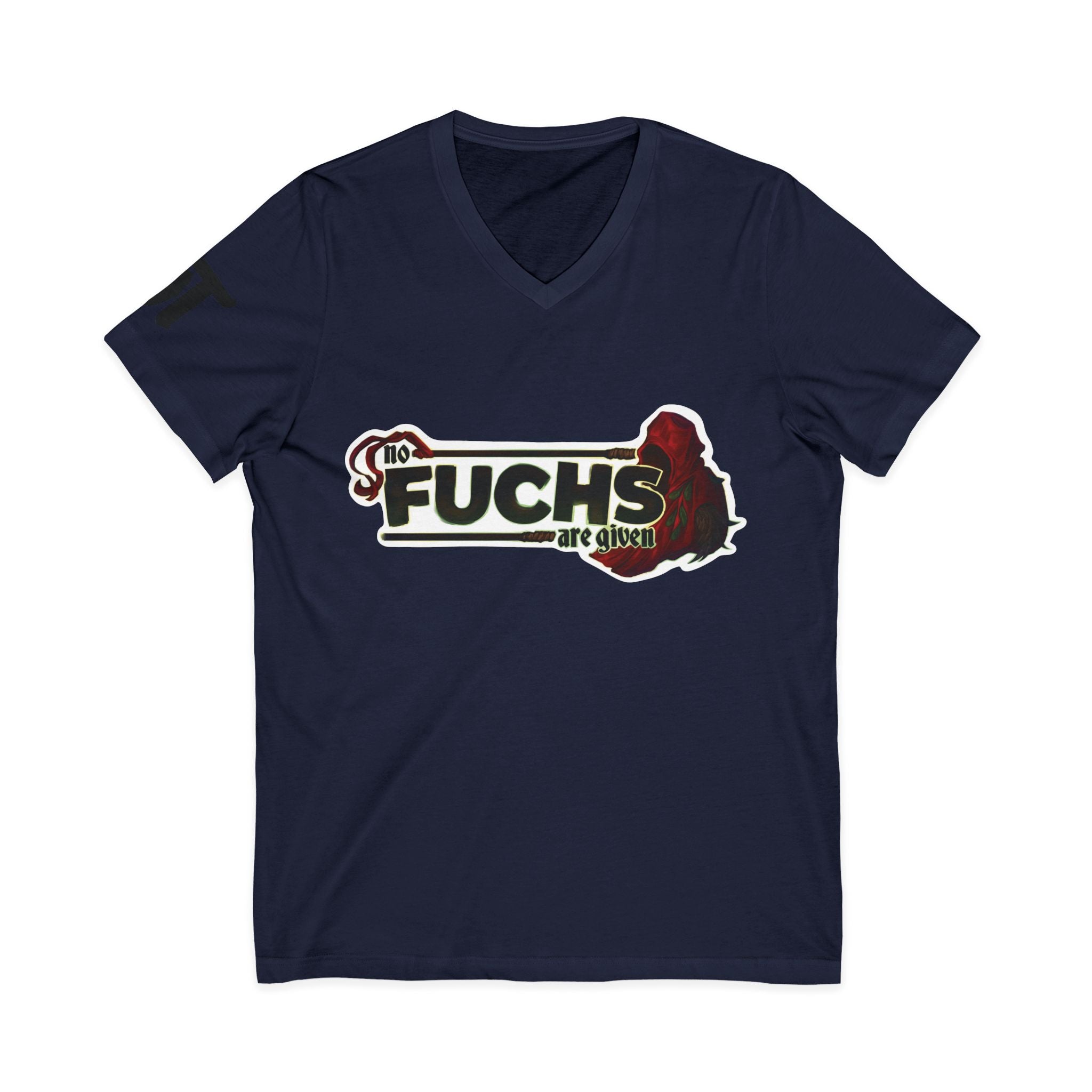 No Fuchs are given but still horny - T-Shirt