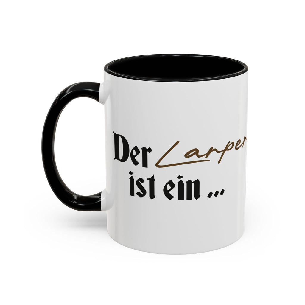 Der Larper ist - Tasse