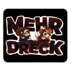 Mehr Dreck - Mousepad