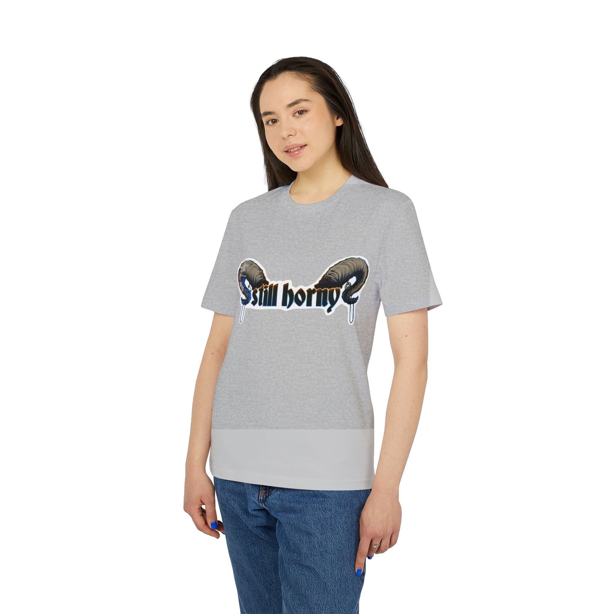 Still Horny - T-Shirt