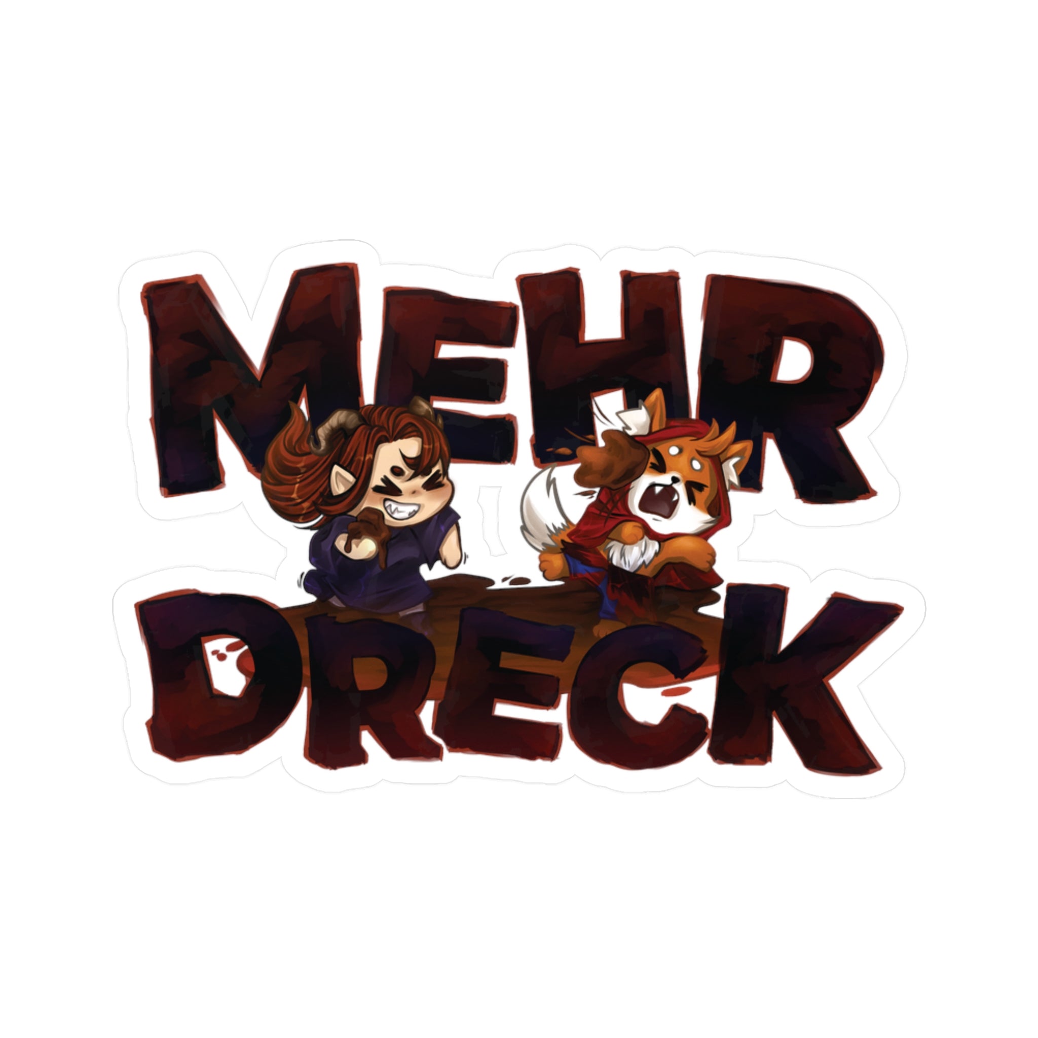 Mehr Dreck - Sticker